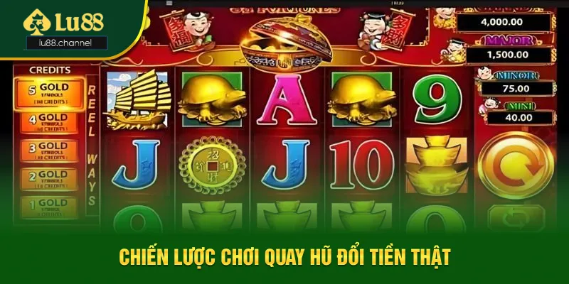 Bí kíp chơi quay hũ đổi tiền thật hiệu quả Bí kíp chơi quay hũ đổi tiền thật hiệu quả