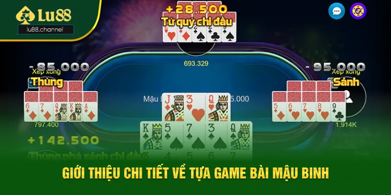 Giới thiệu chi tiết về tựa game bài mậu binh Giới thiệu chi tiết về tựa game bài mậu binh