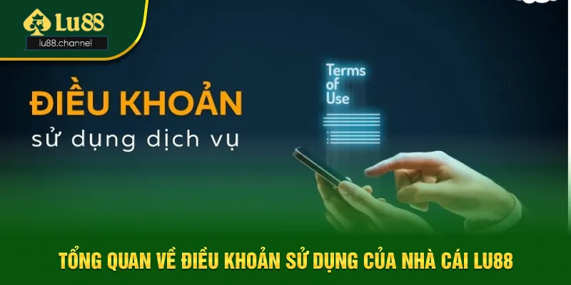 Giới thiệu về điều khoản sử dụng của nhà cái Lu88 Giới thiệu về điều khoản sử dụng của nhà cái Lu88